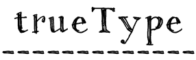 trueType